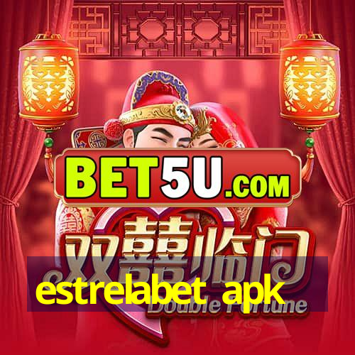 estrelabet apk